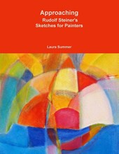 Approaching - Rudolf Steiner's Sketches for Painters