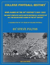 College Football History Bowl Games of the 20th Century