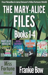 The Mary-Alice Files Books 1-4