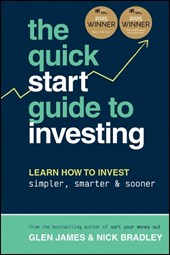 The Quick-Start Guide to Investing