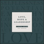 Love, Hope and Leadership