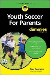 Youth Soccer For Parents For Dummies
