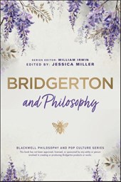 Bridgerton and Philosophy