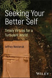 Seeking Your Better Self