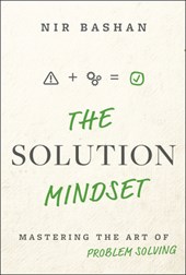 The Solution Mindset