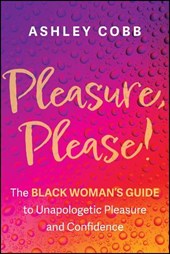 Pleasure, Please!