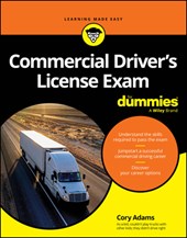 Commercial Driver's License Exam For Dummies