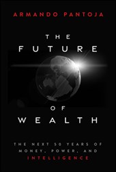 The Future of Wealth
