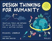 Design Thinking for Humanity