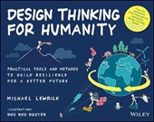 Design Thinking for Humanity
