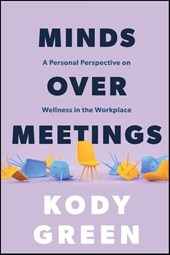 Minds Over Meetings