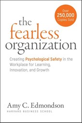 The Fearless Organization