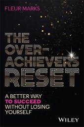 The Overachiever's Reset