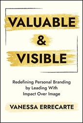 Valuable and Visible