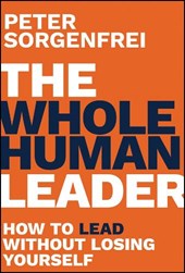 The Whole Human Leader