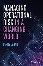 Managing Operational Risk in a Changing World