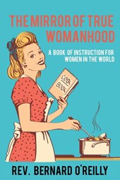 The Mirror of True Womanhood