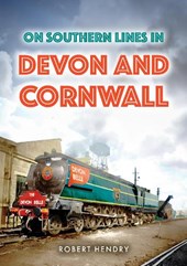 On Southern Lines in Devon and Cornwall