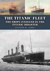The Titanic Fleet