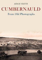 Cumbernauld From Old Photographs