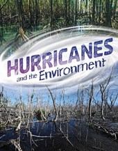 Hurricanes and the Environment