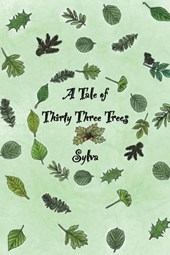 A Tale of Thirty Three Trees