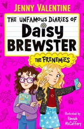 The Unfamous Diaries of Daisy Brewster: The Frenemies