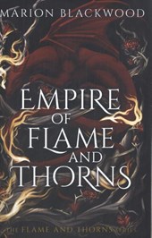 Empire of Flame and Thorns
