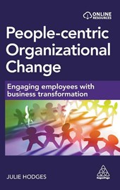 People-centric Organizational Change