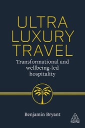 Ultra-Luxury Travel