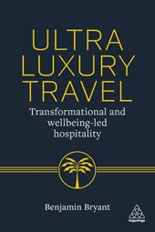 Ultra-Luxury Travel