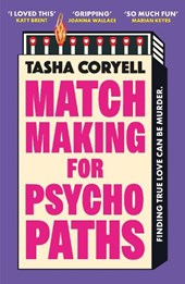 Matchmaking for Psychopaths