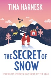 The Secret of Snow