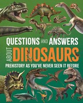 Questions and Answers About Dinosaurs