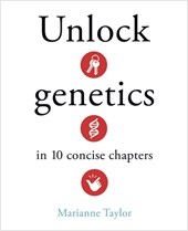 Unlock Genetics in 10 Concise Chapters