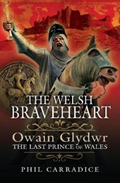 The Welsh Braveheart