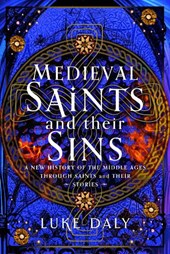 Medieval Saints and their Sins