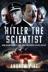 Hitler the Scientist
