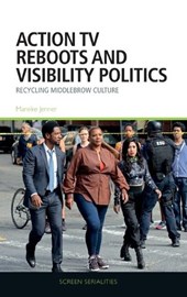 Action Tv Reboots and Visibility Politics