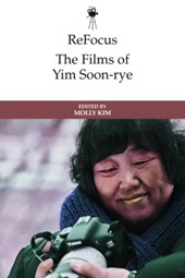 Refocus: the Films of Yim Soon-Rye