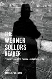 The Werner Sollors Reader