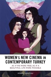 Women's New Cinema in Contemporary Turkey