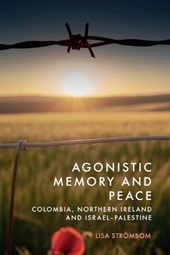 Agonistic Memory and Peace