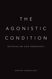 The Agonistic Condition