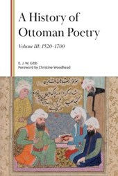 A History of Ottoman Poetry, Volume III