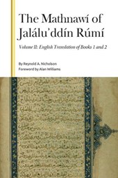 The Mathnawi of Jalalu?ddin Rumi, Volume II