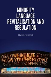Minority Language Revitalisation and Regulation