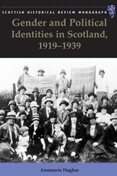 Gender and Political Identities in Scotland, 1919-1939