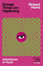 Strange Things Are Happening