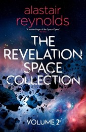 The Revelation Space Collection Volume 2